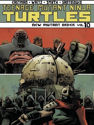 cover image of Teenage Mutant Ninja Turtles (2011), Volume 10